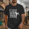 Coffee And Muay Thai Martial Arts Boxing Hobby Fighter Unisex T-Shirt