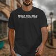 Muay Thai Father Muay Thai Dad Unisex T-Shirt Muay Thai Father Muay Thai Dad Unisex T-Shirt