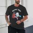 Muay Thai Cat Meow Thai Punch Bag Martial Arts Unisex T-Shirt Muay Thai Cat Meow Thai Punch Bag Martial Arts Unisex T-Shirt