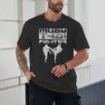 Muay Thai Fighter Boxing Martial Arts Unisex T-Shirt Muay Thai Fighter Boxing Martial Arts Unisex T-Shirt