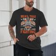 Muay Thai Fighting MMA Thai Boxing Mixed Martial Arts Unisex T-Shirt