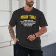 Muay Thai Martial Arts Combat Sports Unisex T-Shirt Muay Thai Martial Arts Combat Sports Unisex T-Shirt