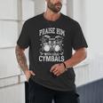 Praise Him With Loud Cymbals Psalm 150-5 Vintage Drum Kit Unisex T-Shirt Praise Him With Loud Cymbals Psalm 150-5 Vintage Drum Kit Unisex T-Shirt