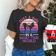 Just A Girl In A Muay Thai World Muay Thai Boxing Unisex T-Shirt Just A Girl In A Muay Thai World Muay Thai Boxing Unisex T-Shirt