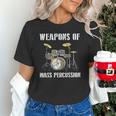Weapons Of Mass Percussion Band Best Drummer Drum Kit Unisex T-Shirt Weapons Of Mass Percussion Band Best Drummer Drum Kit Unisex T-Shirt