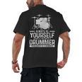 Drummer Drum Kit Saying Drummer Men's Back Print T-Shirt, trending gift Drummer Drum Kit Saying Drummer Men's Back Print T-Shirt, trending gift