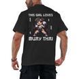 This Girl Loves Muay Thai Muay Thai Girls Kids Men's Back Print T-Shirt, trending gift This Girl Loves Muay Thai Muay Thai Girls Kids Men's Back Print T-Shirt, trending gift