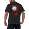 Just The Teep MMA Muay Thai Kick Jiu-Jitsu Fighting Men's Back Print T-Shirt, trending gift Just The Teep MMA Muay Thai Kick Jiu-Jitsu Fighting Men's Back Print T-Shirt, trending gift