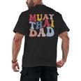 Muay Thai Dad Thai Boxing Dad Men's Back Print T-Shirt, trending gift Muay Thai Dad Thai Boxing Dad Men's Back Print T-Shirt, trending gift