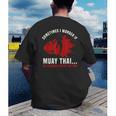 Muay Thai Boxing Teacher Kickboxing Martial Arts Instructor Men's Back Print T-Shirt