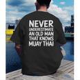 Muay Thai For Grandpa Men Mixed Martial Arts Men's Back Print T-Shirt