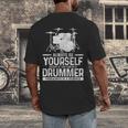 Drummer Drum Kit Saying Drummer Men's Back Print T-Shirt Drummer Drum Kit Saying Drummer Men's Back Print T-Shirt