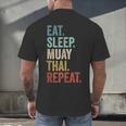 Eat Sleep Muay Thai Repeat Thai Boxing Men's Back Print T-Shirt Eat Sleep Muay Thai Repeat Thai Boxing Men's Back Print T-Shirt