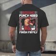 Punch Hard Finish Firmly Kickboxer Fan Muay Thai Boxing Men's Back Print T-Shirt Punch Hard Finish Firmly Kickboxer Fan Muay Thai Boxing Men's Back Print T-Shirt