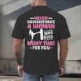 Never Underestimate A Woman Thai Boxing Muay Thai Fighter Men's Back Print T-Shirt Never Underestimate A Woman Thai Boxing Muay Thai Fighter Men's Back Print T-Shirt