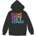 Float Drink Tan Repeat Summer Swimming Beach Pool Vacation Unisex Hoodie, trending gift