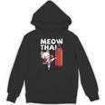 Muay Thai Cat Meow Thai Thai Boxing For Youth Muay Thai Unisex Hoodie, trending gift Muay Thai Cat Meow Thai Thai Boxing For Youth Muay Thai Unisex Hoodie, trending gift