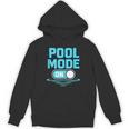 Pool Mode On Summer Swimming Vacation Unisex Hoodie, trending gift