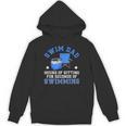 Swim Dad Of A Swimmer Dad Swim Father Swimming Dad Unisex Hoodie, trending gift Swim Dad Of A Swimmer Dad Swim Father Swimming Dad Unisex Hoodie, trending gift