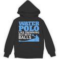 Water Polo Like Swimming But With Balls T-Shirt Unisex Hoodie, trending gift Water Polo Like Swimming But With Balls T-Shirt Unisex Hoodie, trending gift