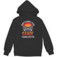 Women's Everything You Canoe I Canoe Better Unisex Hoodie, trending gift