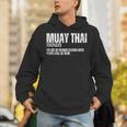 Muay Thai Definition Muay Thai Unisex Hoodie Muay Thai Definition Muay Thai Unisex Hoodie
