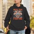 Muay Thai Fighting MMA Thai Boxing Mixed Martial Arts Unisex Hoodie