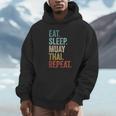 Eat Sleep Muay Thai Repeat Thai Boxing Unisex Hoodie Eat Sleep Muay Thai Repeat Thai Boxing Unisex Hoodie