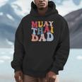 Muay Thai Dad Thai Boxing Dad Unisex Hoodie