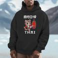 Muay Thai Meow Thai & Thai Boxing Muay Thai Cat Unisex Hoodie Muay Thai Meow Thai & Thai Boxing Muay Thai Cat Unisex Hoodie