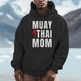 Muay Thai Mom Martial Artis Combat Sports Mother's Day Unisex Hoodie