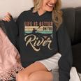 Rowing Canoe Kajak Life Is Better On The River Unisex Hoodie Rowing Canoe Kajak Life Is Better On The River Unisex Hoodie