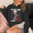 Today You Dance With Me Professional Boxer Muay Thai Boxing Unisex Hoodie Today You Dance With Me Professional Boxer Muay Thai Boxing Unisex Hoodie
