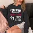 Touch Me And Your First Muay Thai Lesson Is Free Unisex Hoodie Touch Me And Your First Muay Thai Lesson Is Free Unisex Hoodie