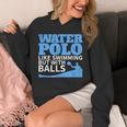 Water Polo Like Swimming But With Balls T-Shirt Unisex Hoodie Water Polo Like Swimming But With Balls T-Shirt Unisex Hoodie