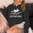 Women's Kayaking Live Love Kayak Kayaker Canoe Boat Paddling Lover Unisex Hoodie