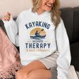 Kayaking Therapy Kayaker Canoe Paddle Lake River Unisex Hoodie Kayaking Therapy Kayaker Canoe Paddle Lake River Unisex Hoodie