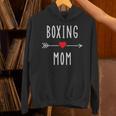 Boxing Mom Boxing MMA Muay Thai Mom Unisex Hoodie Boxing Mom Boxing MMA Muay Thai Mom Unisex Hoodie