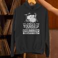 Drummer Drum Kit Saying Drummer Unisex Hoodie