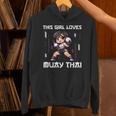 This Girl Loves Muay Thai Muay Thai Girls Kids Unisex Hoodie This Girl Loves Muay Thai Muay Thai Girls Kids Unisex Hoodie