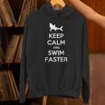 Keep Calm And Swim Faster Swimming T-Shirt Unisex Hoodie