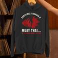 Muay Thai Boxing Teacher Kickboxing Martial Arts Instructor Unisex Hoodie