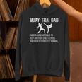 Muay Thai Dad Definition Muay Thai Father Unisex Hoodie Muay Thai Dad Definition Muay Thai Father Unisex Hoodie