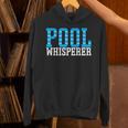 Pool Guy Pool Whisperer Boy Men Swimming Pool Unisex Hoodie