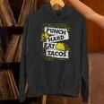 Punch Hard Eat Tacos Professional Boxer Muay Thai Boxing Unisex Hoodie Punch Hard Eat Tacos Professional Boxer Muay Thai Boxing Unisex Hoodie