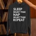 Sleep Nap Muay Thai Repeat Lover Martial Arts Unisex Hoodie