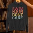 Swimming Pool Diving Sport Swimmer Swim Hair Dont Care Unisex Hoodie