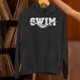 Swimming For Swimmers Competitive Athletes Unisex Hoodie Swimming For Swimmers Competitive Athletes Unisex Hoodie