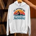 I'd Rather Be Swimming Retro Swim Swimmer Unisex Hoodie I'd Rather Be Swimming Retro Swim Swimmer Unisex Hoodie