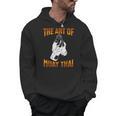 Muay Thai Fighter The Art Of Muay Thai Men Hoodie, trending gift